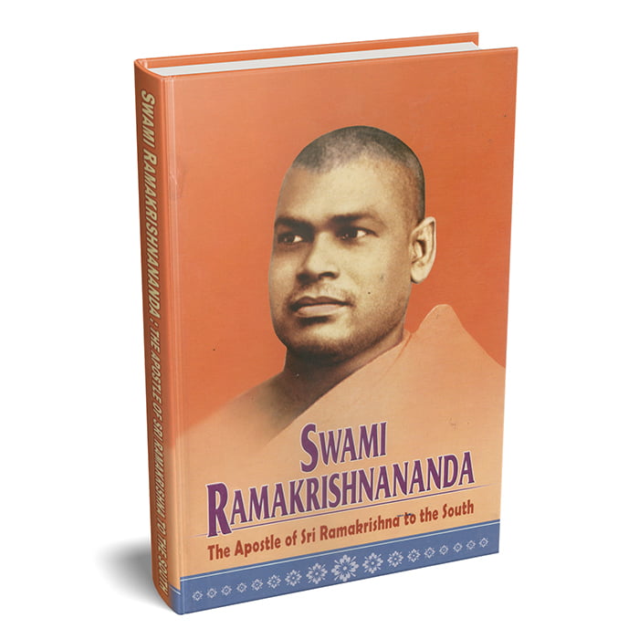 Swami Ramakrishnananda - the Apostle of Sri Ramakrishna to the south Swami Ramakrishnananda - the Apostle of Sri Ramakrishna to the south