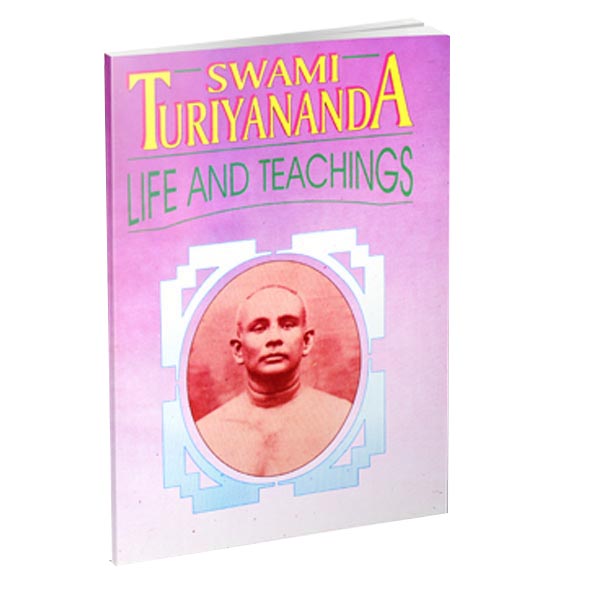 Swami Turiyananda - Life and Teachings