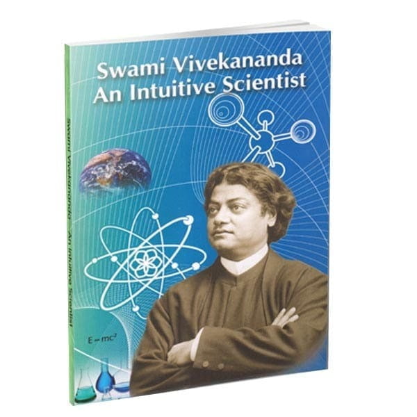 Swami Vivekananda An Intuitive Scientist