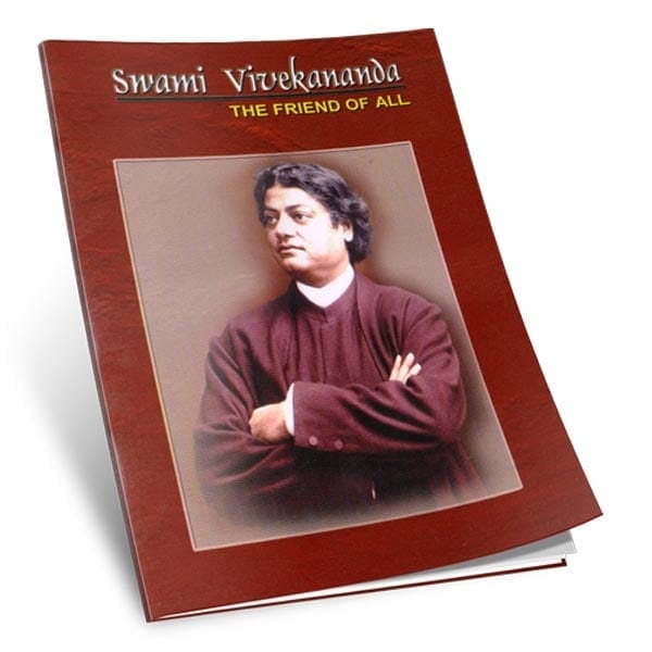 Swami Vivekananda - The Friend of All