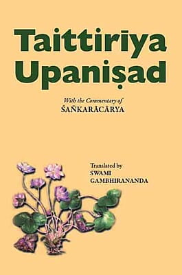 Taittiriya Upanishad - Translated By Swami Gambhirananda
