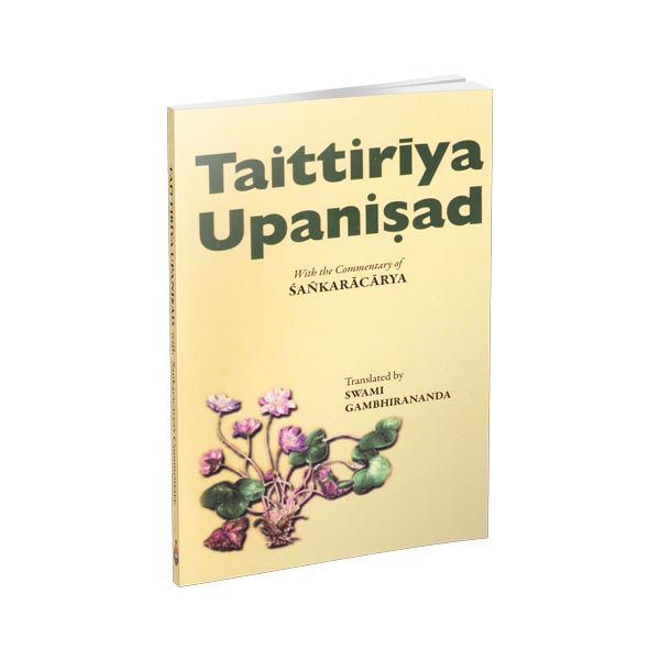Taittiriya Upanishad - Translated By Swami Gambhirananda