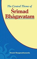 The Central Theme of Srimad Bhagavatam