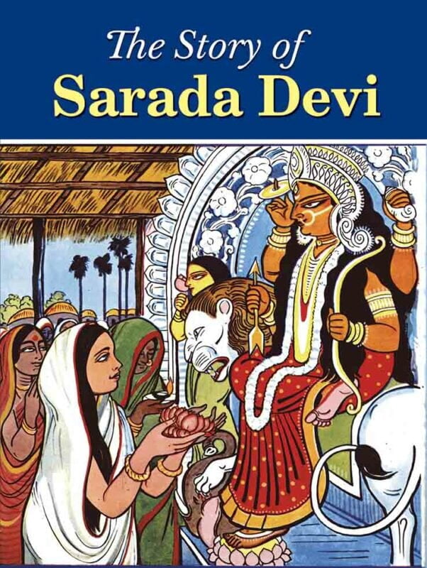 The Story of Sarada Devi