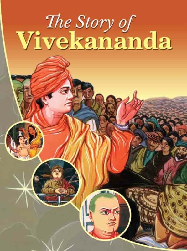The Story of Vivekananda The Story of Vivekananda