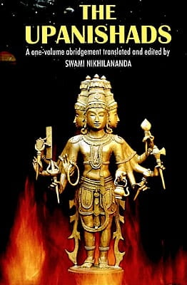 The Upanishads - Translated By Swami Nikhilananda