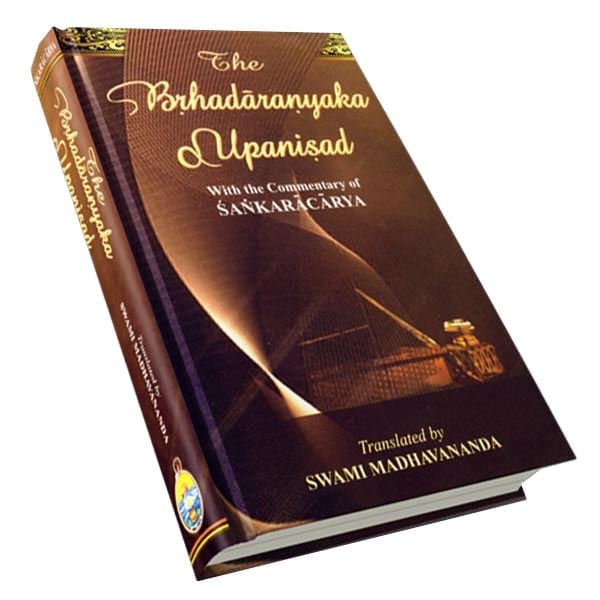 The Brihadaranyaka Upanishad - Translated By Swami Madhavananda