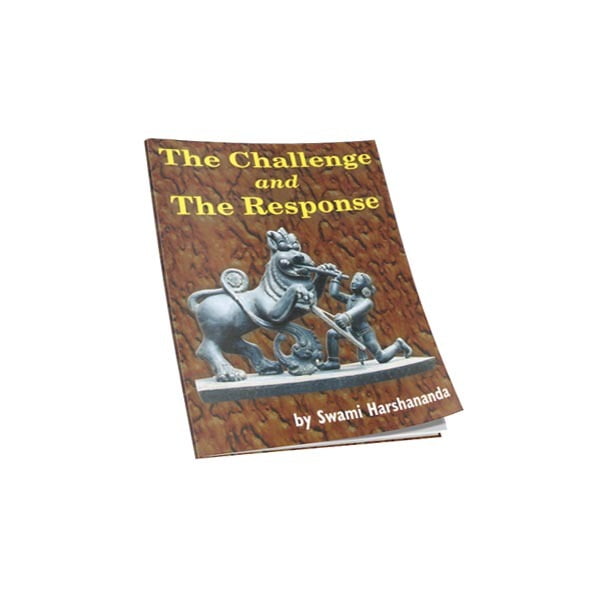 The Challenge and the Response The Challenge and the Response