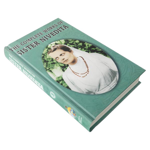 The Complete Works of Sister Nivedita Volume - 3