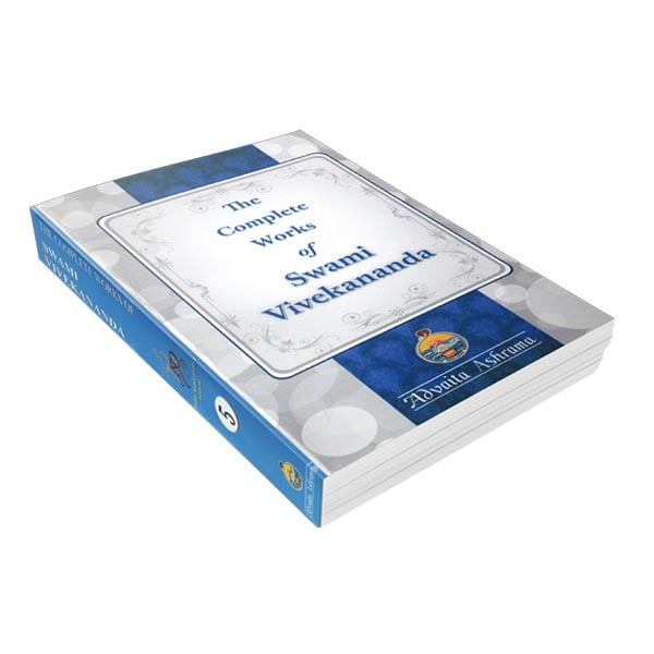 The Complete Works of Swami Vivekananda Volume - 5 The Complete Works of Swami Vivekananda Volume - 5