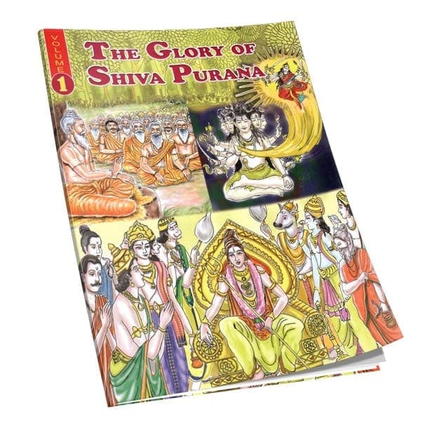 The Glory of Shiva Purana Volume – 1 The Glory of Shiva Purana Volume – 1