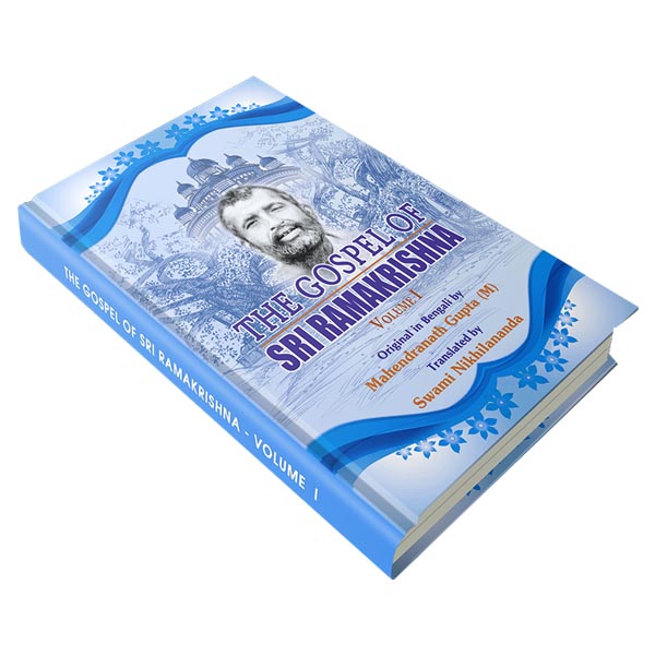 The Gospel of Sri Ramakrishna Volume - 1