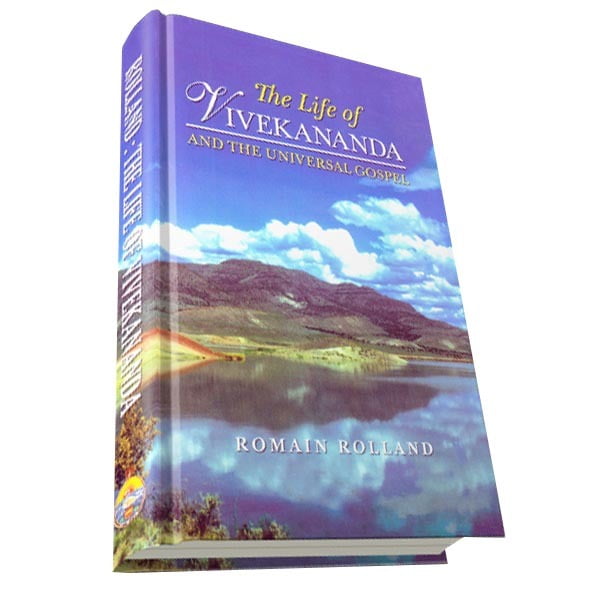 The Life of Vivekananda and the Universal Gospel - By Romain Rolland The Life of Vivekananda and the Universal Gospel - By Romain Rolland