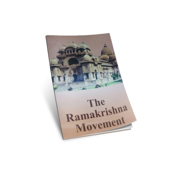 The Ramakrishna Movement (Value Education) The Ramakrishna Movement (Value Education)