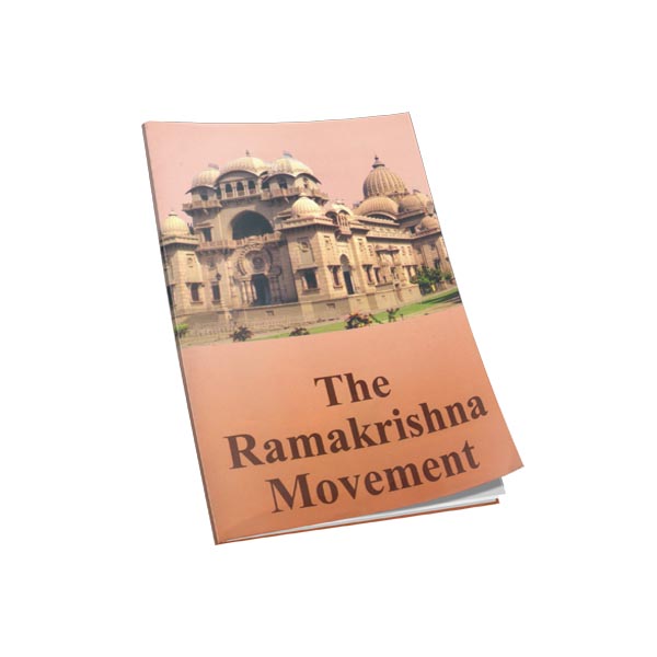 The Ramakrishna Movement The Ramakrishna Movement