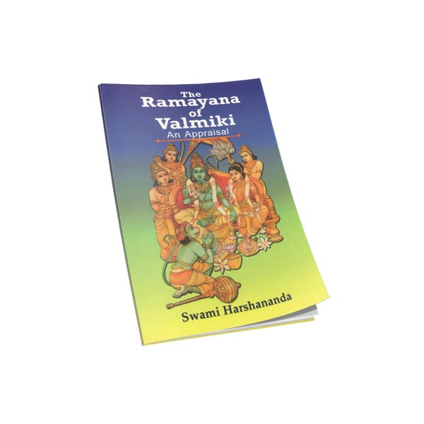 The Ramayana of Valmiki - An Appraisal