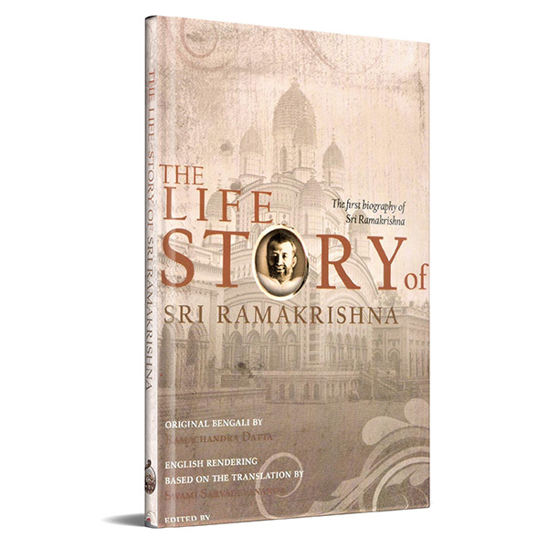 The Life Story of Sri Ramakrishna