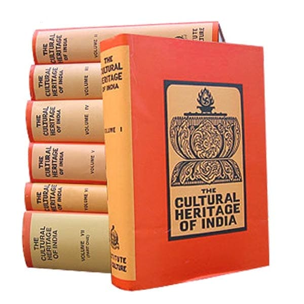 The Cultural Heritage of India Volumes 1 - 6