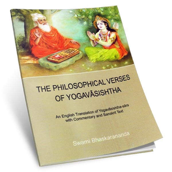 The Philosophical Verses of Yogavasishtha