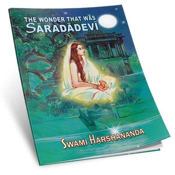 The Wonder that was Sarada Devi The Wonder that was Sarada Devi