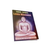 Thus Spake Lord Mahavir Thus Spake Lord Mahavir