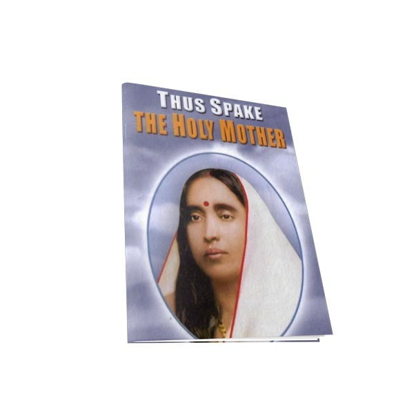 Thus Spake The Holy Mother Thus Spake The Holy Mother