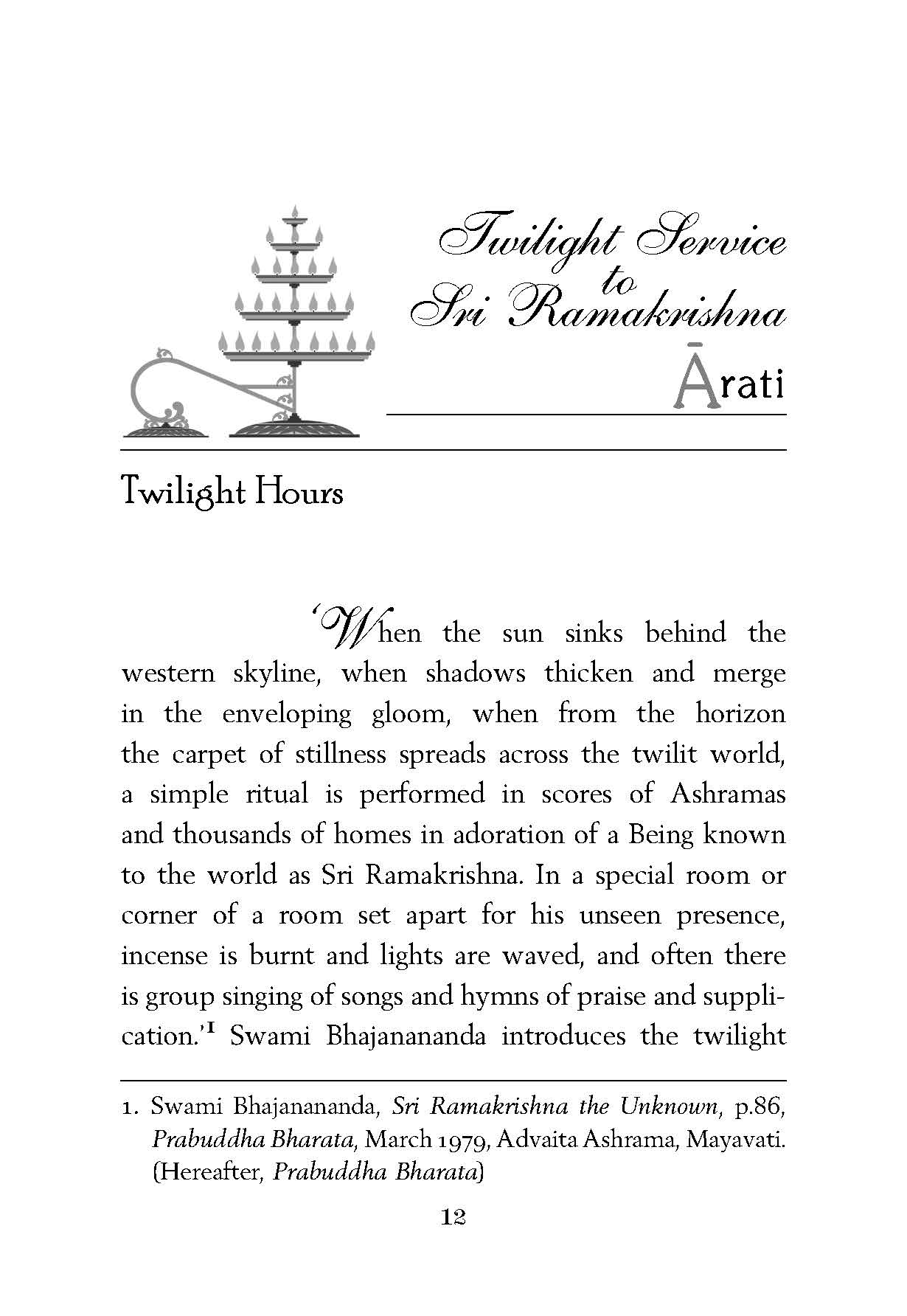 Twilight Service to Sri Ramakrishna