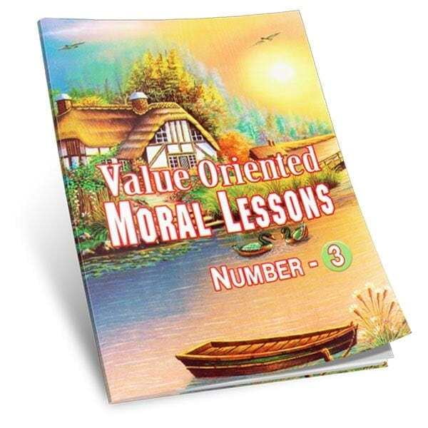 Value Oriented Moral Lessons Number - 3 Value Oriented Moral Lessons Number - 3