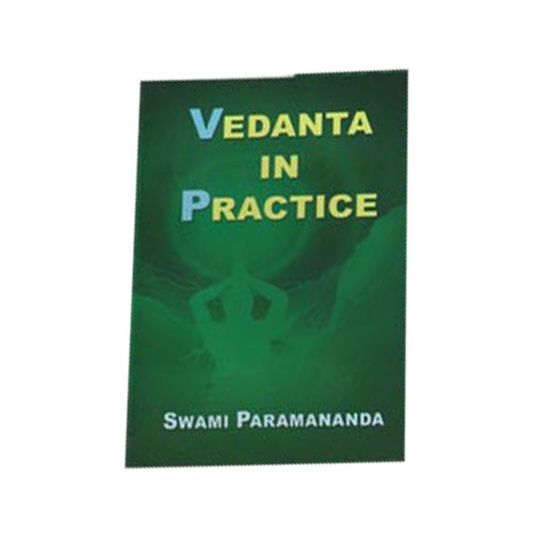 Vedanta in Practice by Swami Paramananda
