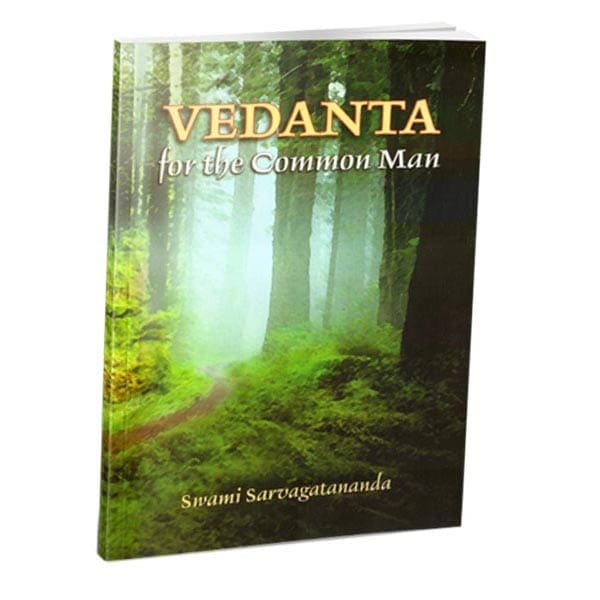 Vedanta for the Common Man