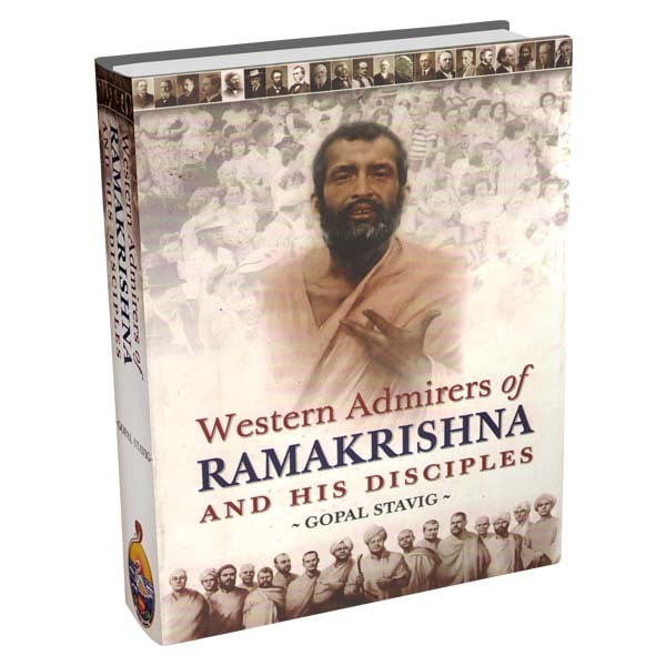 Western Admirers of Ramakrishna and His Disciples Western Admirers of Ramakrishna and His Disciples