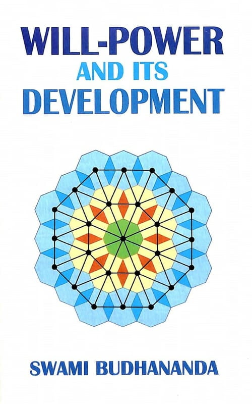 Will Power and its Development Will Power and its Development