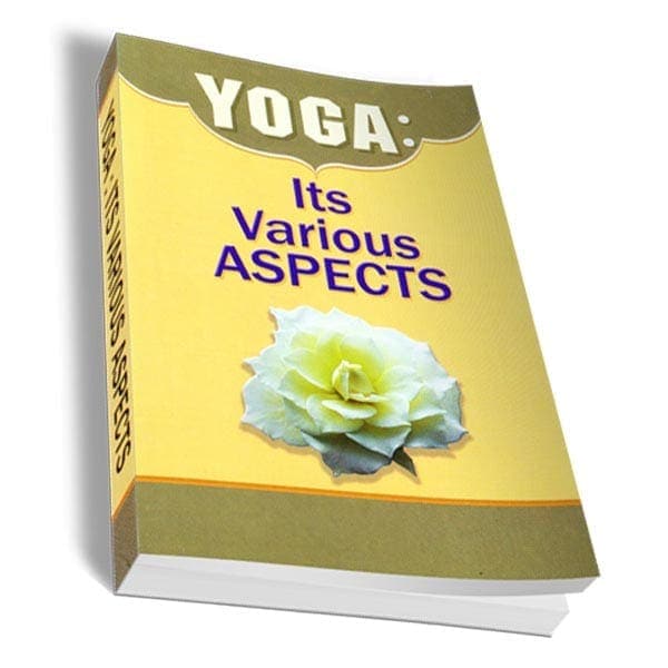 Yoga - Its Various Aspects