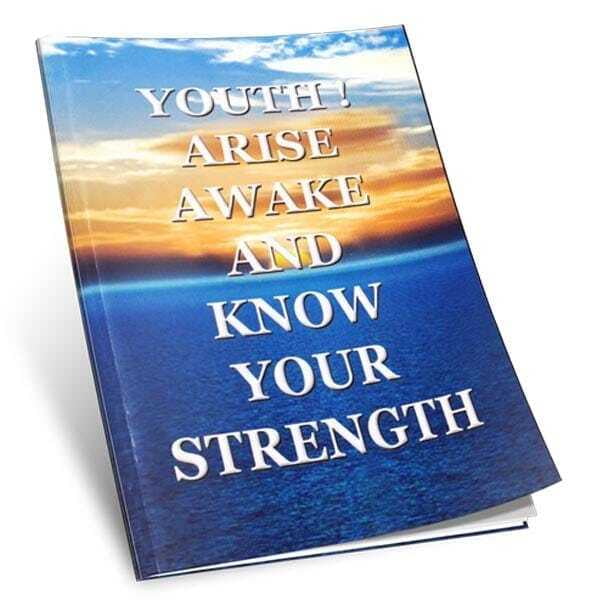 Youth Arise Awake and Know your Strength Youth Arise Awake and Know your Strength