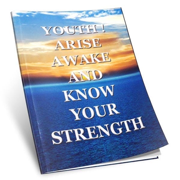 Youth Arise Awake and Know your Strength