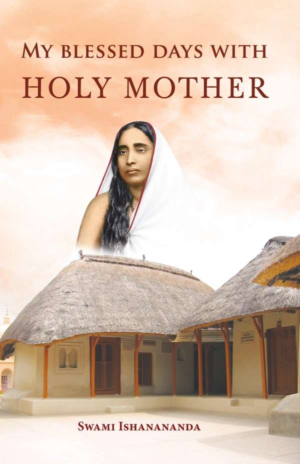 My Blessed Days With Holy Mother