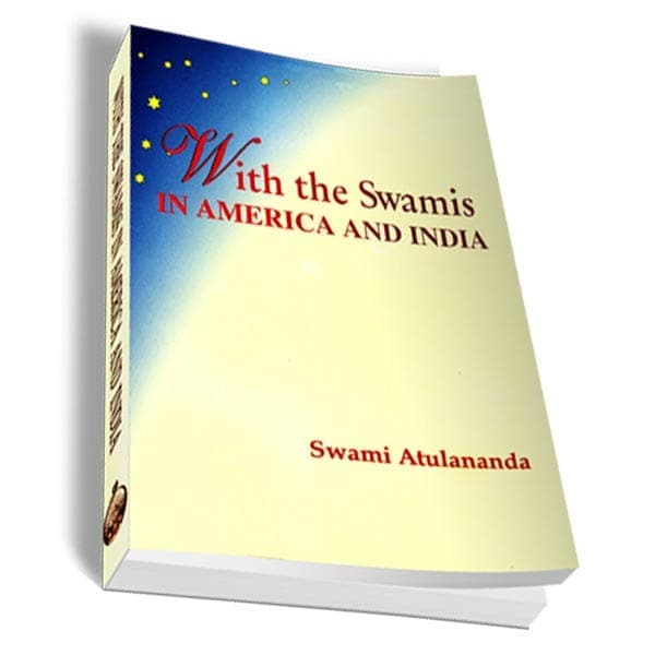 With the Swamis in America and India